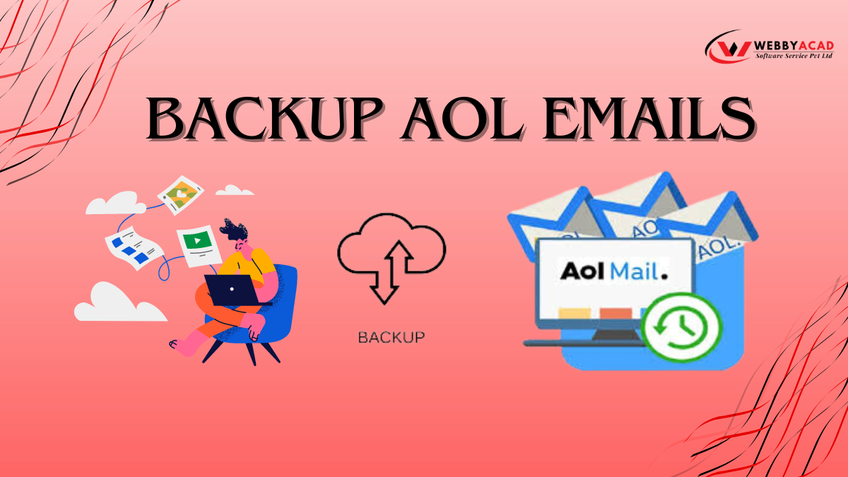 How to Backup AOL emails 