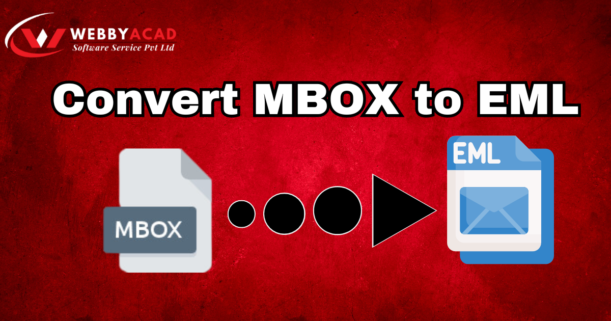 How to Convert MBOX files to EML: A Quick Guide